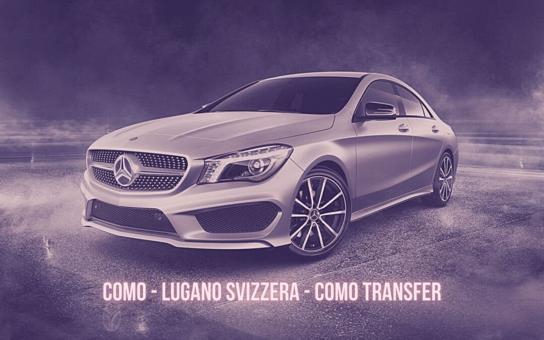 Taxi Transfer da Como a Lugano in Svizzera